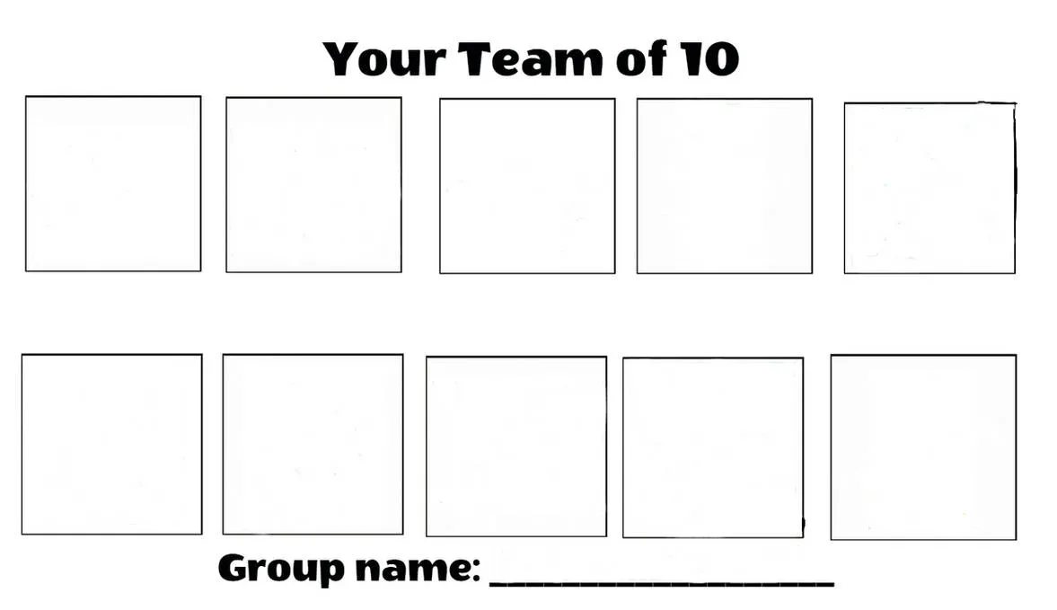 your team of 10 